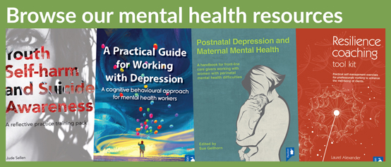 A range of mental health resources, available to purchase on the Pavilion Publishing website